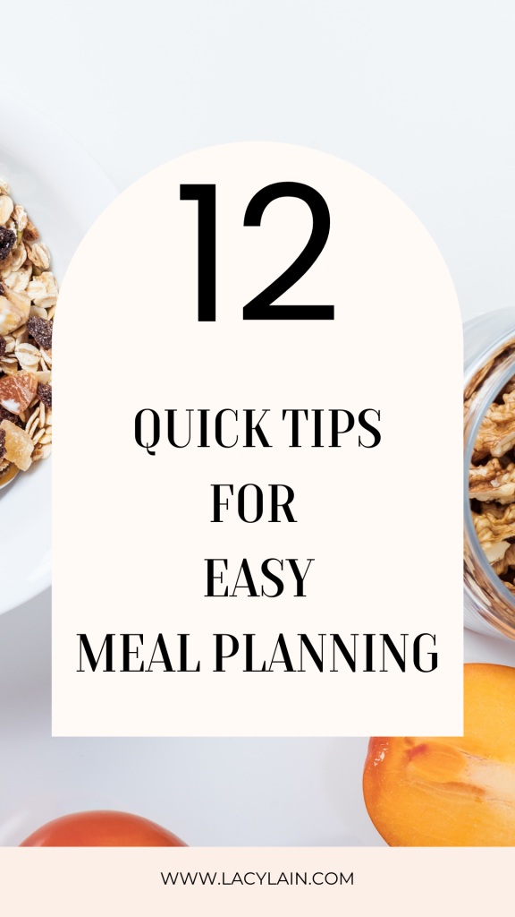 12 Quick Tips for Easy Meal Planning